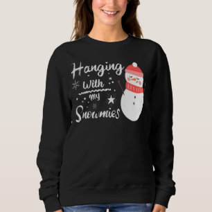Sudadera Colgando con mis muñecas de nieve Prey, deseo actu