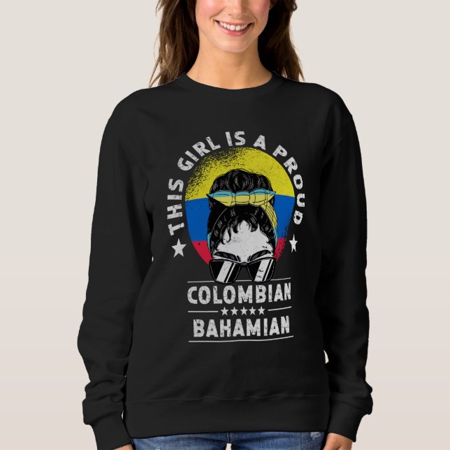 Sudadera Colombia Flag Bahamas Grown Women Girl Citizen Pri (Anverso)