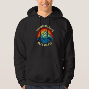 Sudadera Colorado está llamando y debo ir Montaña Vintage