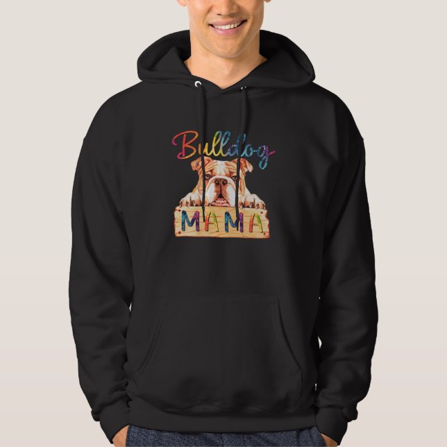 Sudadera Colorful Bulldog Mama  Dog Mom (Anverso)