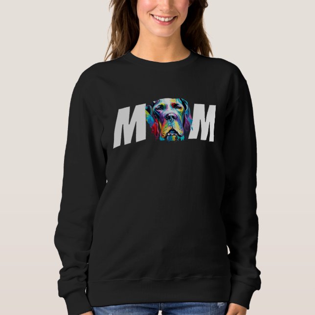 Sudadera Colorful Great Dane Mom Dog  Mothers Day Women (Anverso)
