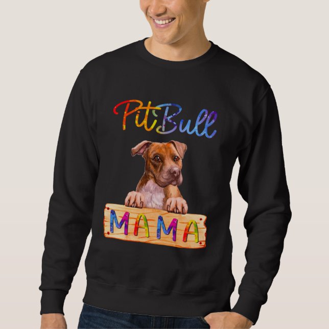 Sudadera Colorful Pitbull Mama  Dog Mom (Anverso)