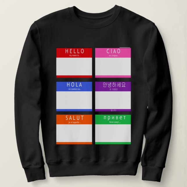 Sudadera Colorido Hola Mi Nombre Es (Anverso del diseño)