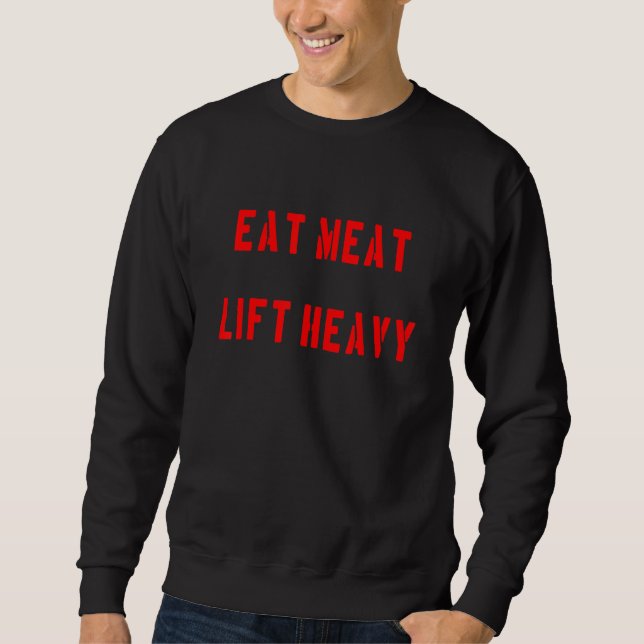 Sudadera Coma el elevador de carne fuerte 1 (Anverso)