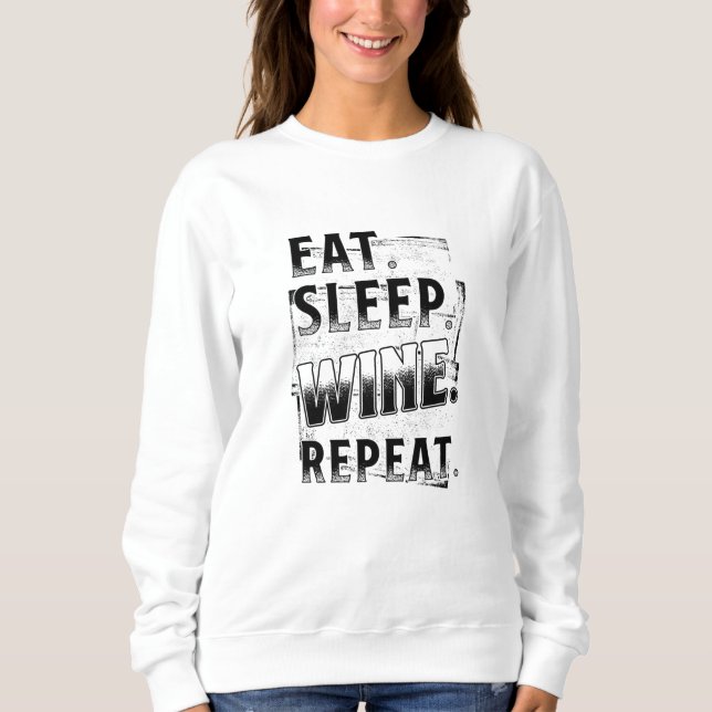 Sudadera Coma el vino dormido repetidamente (Anverso)