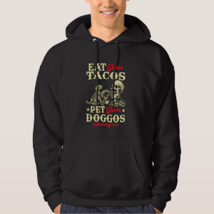 Sudadera Coma esos tacos Mascota Esos Doggos Curioso Perro