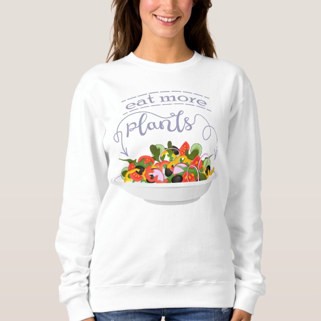Sudadera Coma más plantas con letras de motivación de ensal (Anverso)
