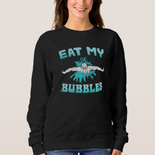 Sudadera Coma Mis Burbujas Deportista Acuático Atleta Nadar