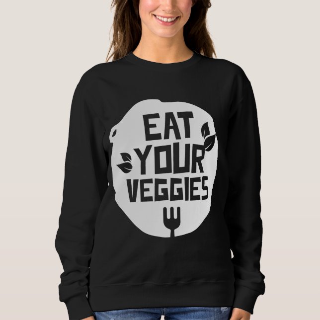 Sudadera Coma tus verduras Vegetales Jardín Plan vegetarian (Anverso)