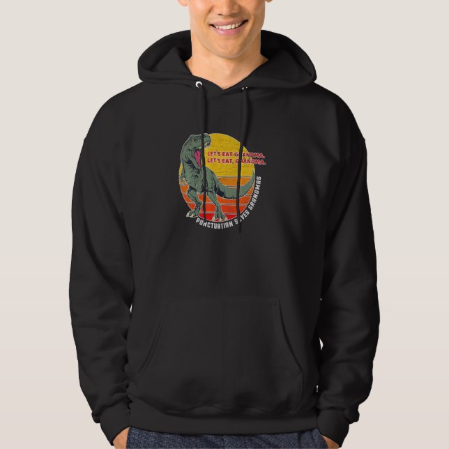 Sudadera Comamos La Puntuación Graciosa De La Abuela Ahorra (Anverso)