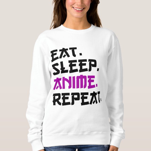 Sudadera Come Anime Duerme Repite    (Anverso)