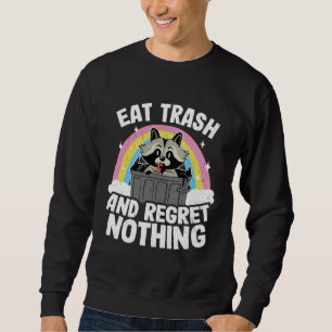 Sudadera Come Basura Y No Te Arrepientas Mapache De Basurer
