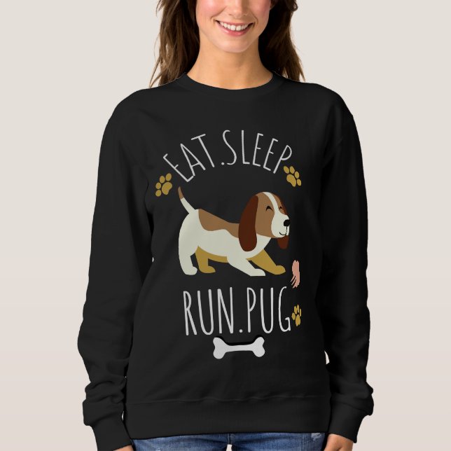 Sudadera COME. DUERME. Camiseta clásica de PUG 724 (Anverso)