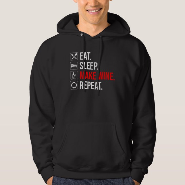Sudadera Come. Duerme. Haz vino. Repite (Anverso)