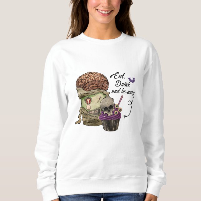 Sudadera Comer bebida y dar miedo (Anverso)