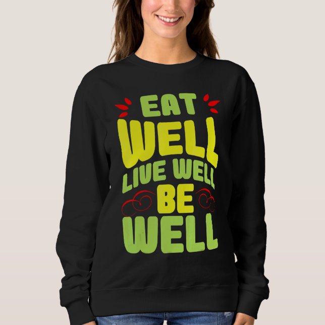 Sudadera Comer Bien Vivir Bien (Anverso)