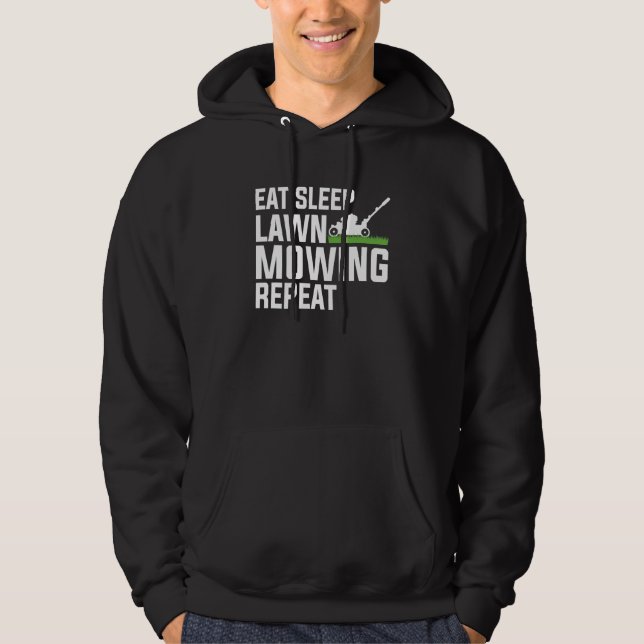 Sudadera Comer césped dormido Mowing Repeat Lawn Mower Dad (Anverso)