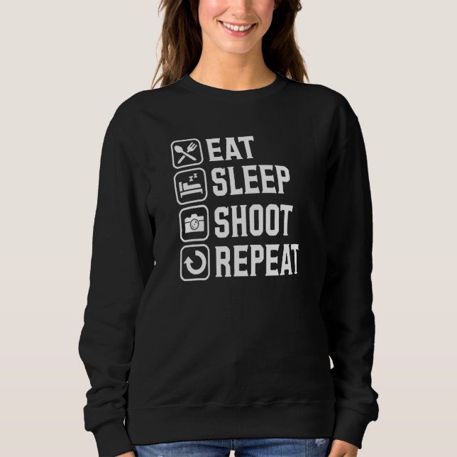 Sudadera Comer Dormir Disparar Repetir Vida de Fotógrafo (Anverso)