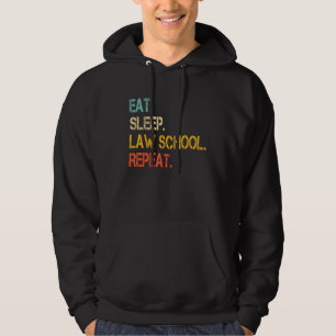 Sudadera Comer Dormir Facultad de Derecho Repetir Abogado E