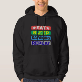 Sudadera comer dormir kayak repetir