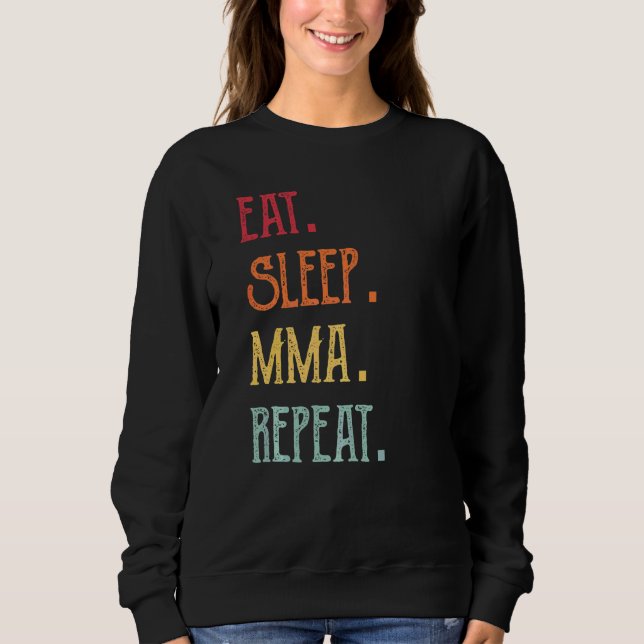 Sudadera Comer Dormir Mma Repetir (Anverso)