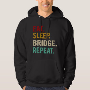 Sudadera Comer Dormir Puente Repetir Tarjeta Divertida de J