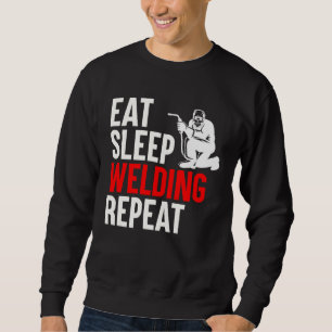 Sudadera Comer Dormir Soldadura Repetir Soldador Frase de S