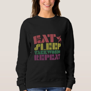Sudadera Comer Dormir Taekwondo Repetir Diseños de Karate 3