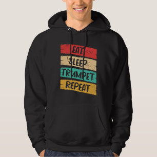 Sudadera Comer Dormir Trompeta Repetir Yo Trompeta
