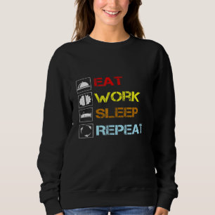 Sudadera Comer el sueño de trabajo repetir normalmente día