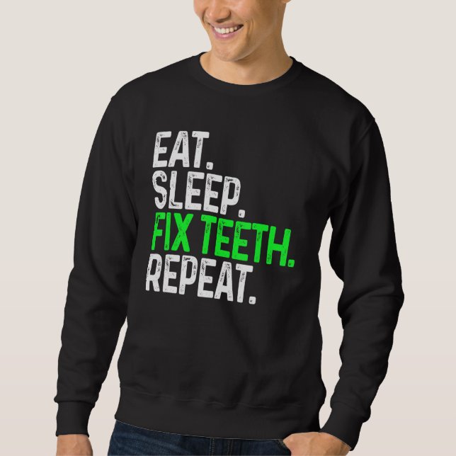 Sudadera Comer el sueño Fix los dientes Repetir la curiosid (Anverso)