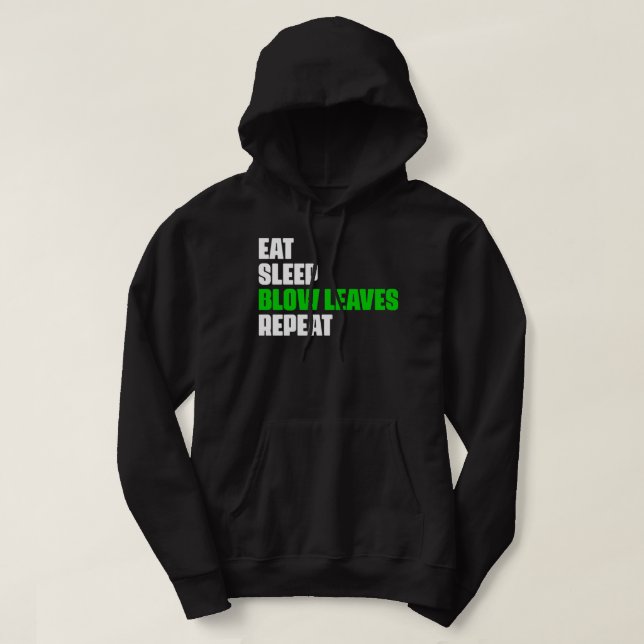 Sudadera Comer las hojas de soplo de sueño repetiría el flo (Diseño del anverso)