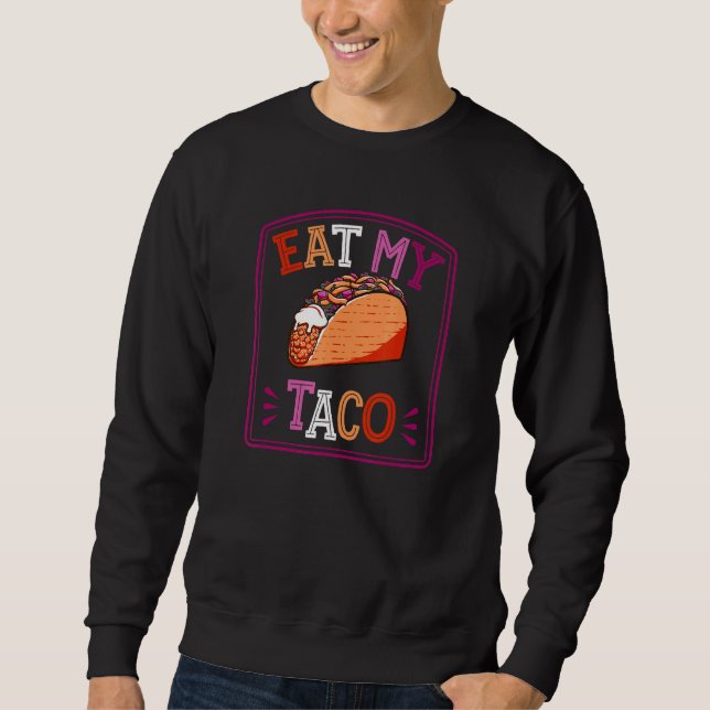 Sudadera Comer mi Chiste del orgullo lésbico tacó Pun Trend (Anverso)