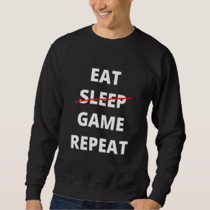 Sudadera Comer No Sleep Game Repetir Nerdy Gamer Gaming Add