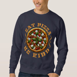 Sudadera comer pizza sea amable