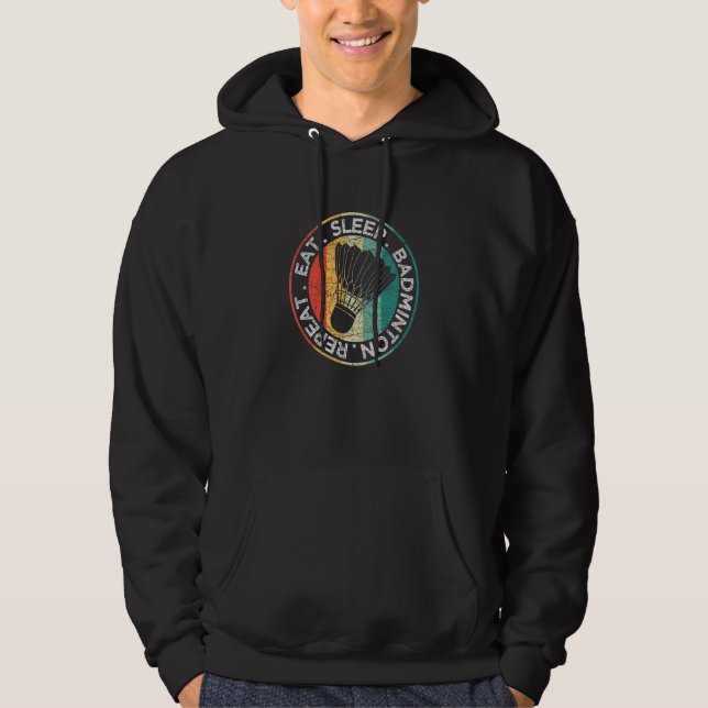 Sudadera Comer Sleep Badminton Repetir Racket Shuttlecoc (Anverso)