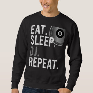 Sudadera Comer Sleep DJ Repetir - DJ Diseño
