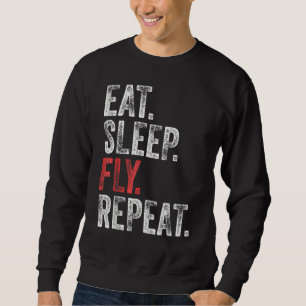 Sudadera Comer Sleep Fly Repetir el piloto de aviación Funn