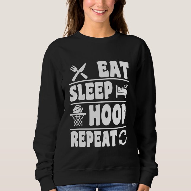 Sudadera Comer Sleep Hoop Repetir Gracioso Baloncesto (Anverso)