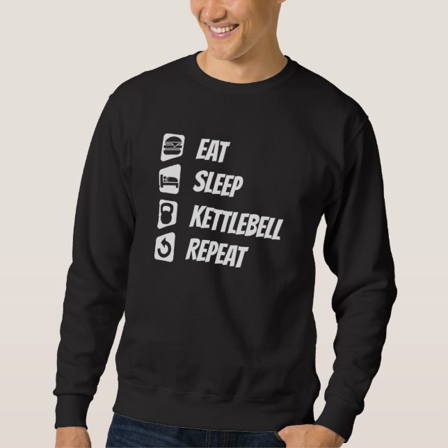 Sudadera Comer Sleep Kettlebell Repetir (Anverso)