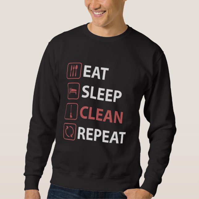 Sudadera Comer Sleep Limpiar Repetición De Hogares (Anverso)