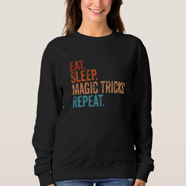 Sudadera Comer Sleep Magic Tricks Repetir la cosecha divert (Anverso)