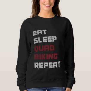 Sudadera Comer Sleep Quad Biking Repetir Quad Riding ATV Cu