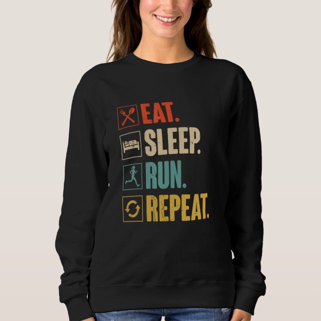 Sudadera Comer Sleep Run Repetir Graciosos Regalos De Runne (Anverso)