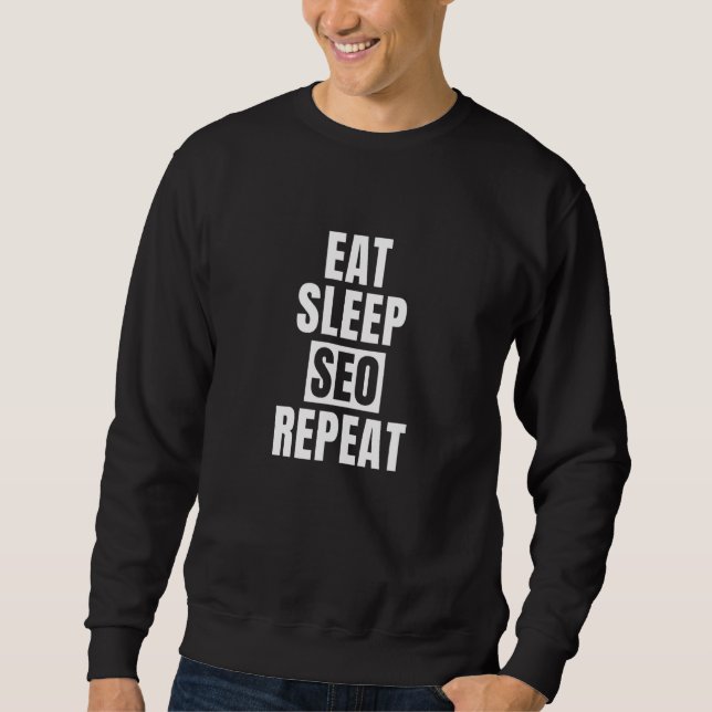 Sudadera Comer Sleep Seo Repetir (Anverso)