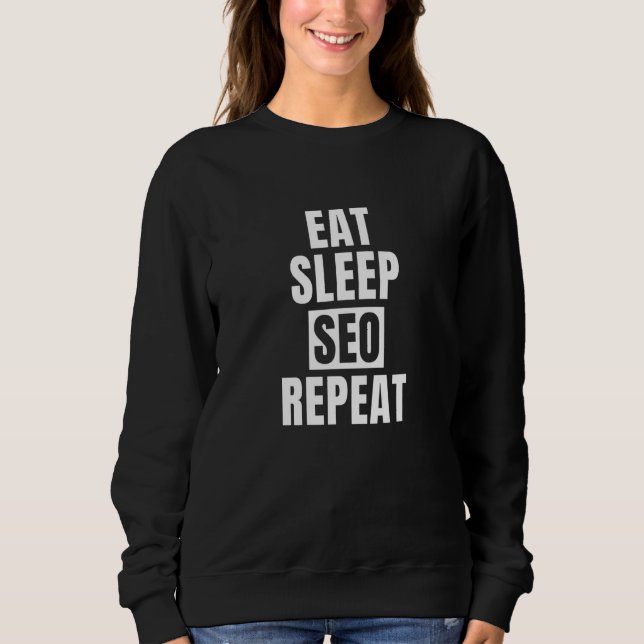 Sudadera Comer Sleep Seo Repetir (Anverso)