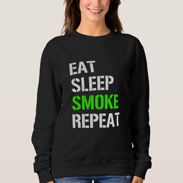 Sudadera Comer Sleep Smoke Repetir Comer Sleep Weed Repetir (Anverso)