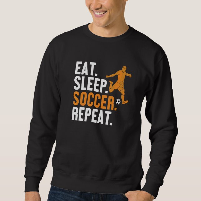Sudadera Comer Sleep Soccer Repetir Futbol Fußball Gol Keep (Anverso)