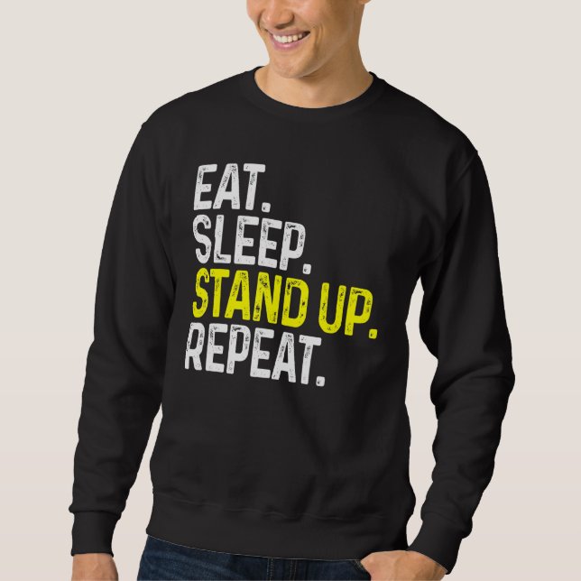 Sudadera Comer Sleep Stand Up Repetir Comedia divertida Sta (Anverso)