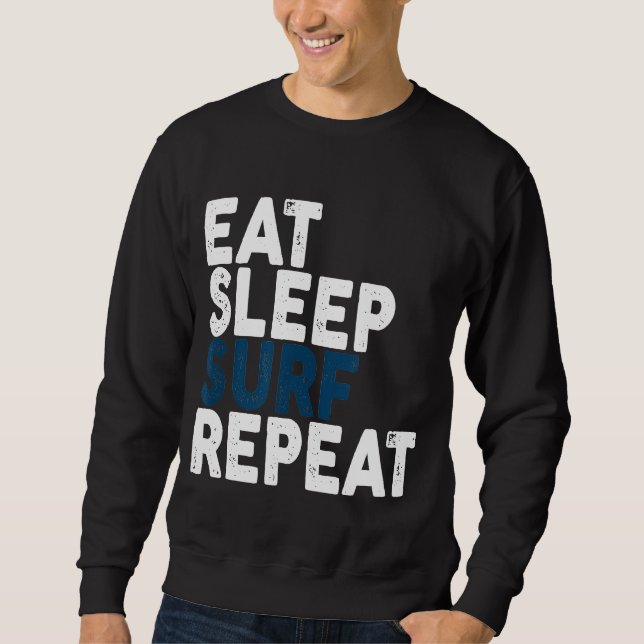 Sudadera Comer Sleep Surf Repetir Tee Surf (Anverso)
